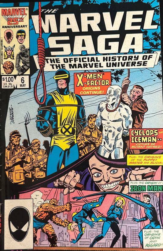 The Marvel Saga #6 (1986) – Marvel Comics – Love, Hate, and Sacrifice